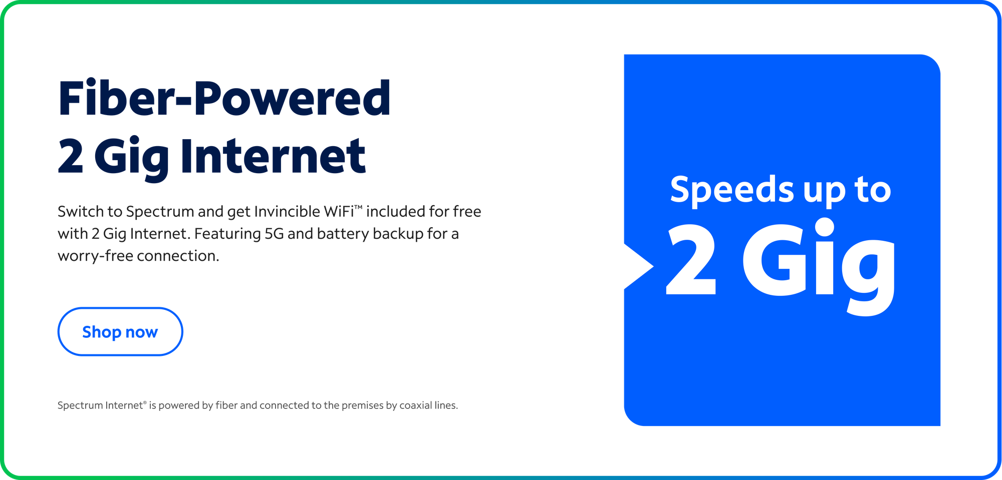 Updated 2 gig banner (different from a/b test)