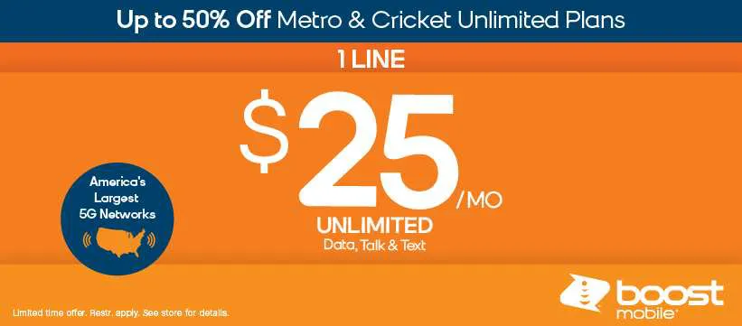 $25 per month Unlimited Data Talk & Text