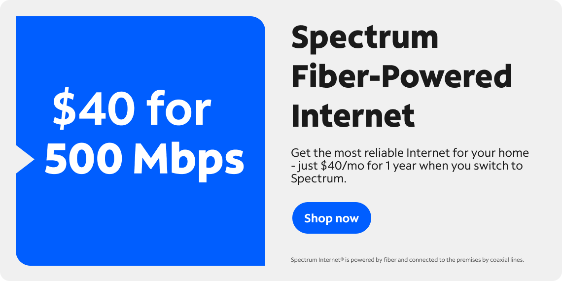 Spectrum Fiber-Powered Internet $40 for 500 Mbps