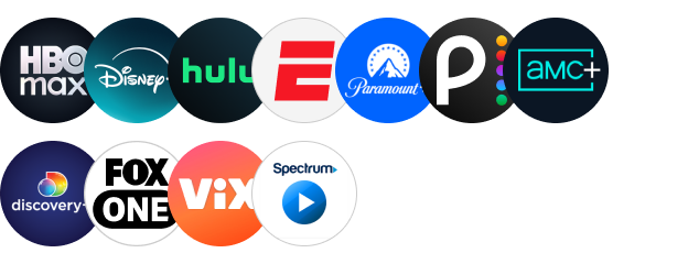 HBO Max, ESPN, Hulu, Disney+, Paramount+, Pluto TV, Fox One, AMC, VIX y Spectrum
