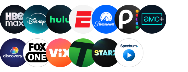 HBO Max, ESPN, Hulu, Disney+, Paramount+, Pluto TV, Fox One, AMC, Tennis Channel, VIX y Spectrum