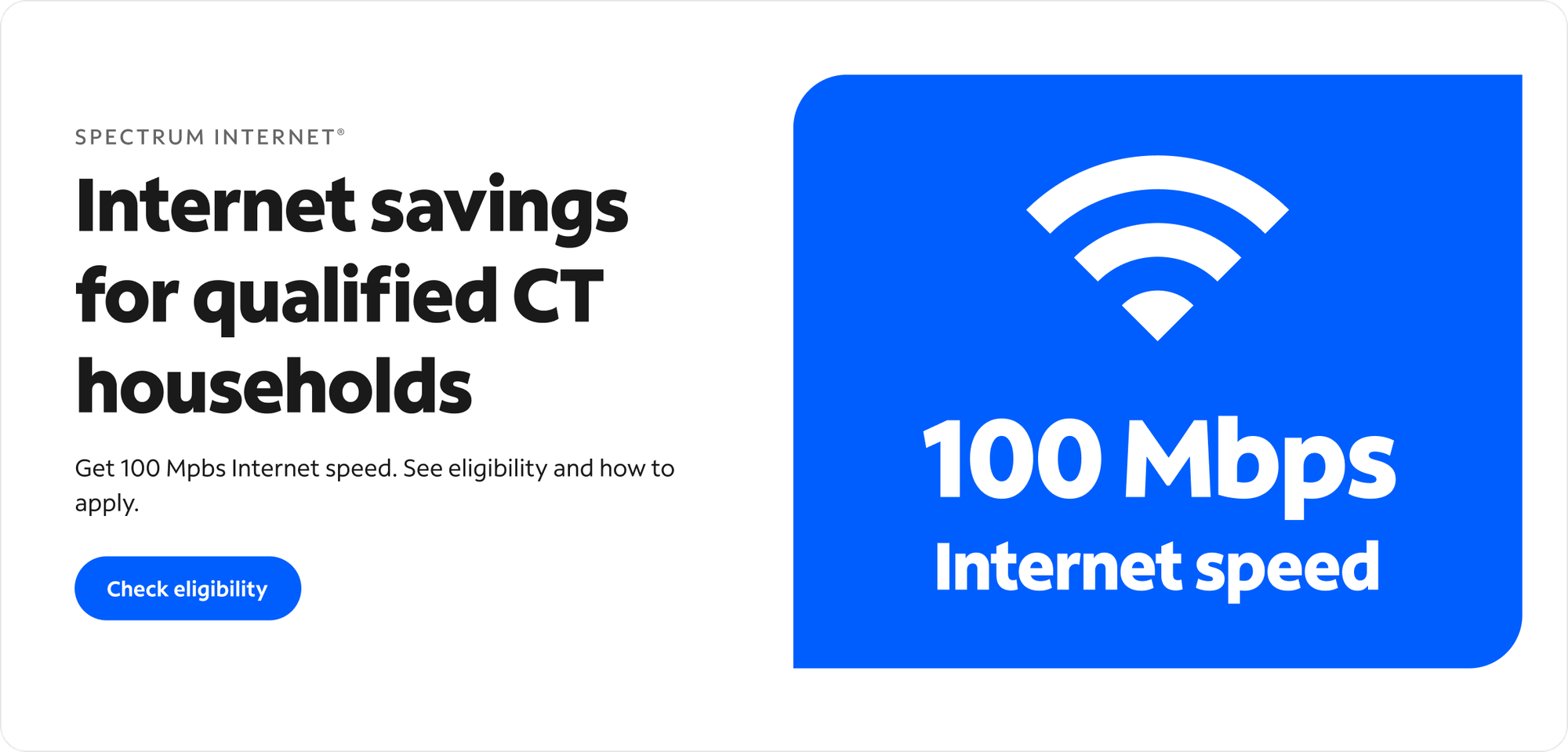 Spectrum Internet CT Access Banner