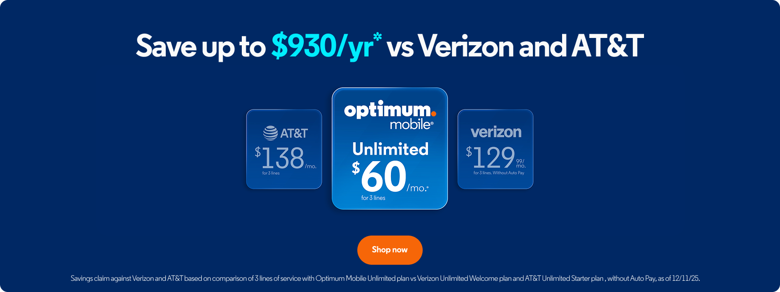 Save up tp $930 per year with Optimum, versus Verizon and AT&T
