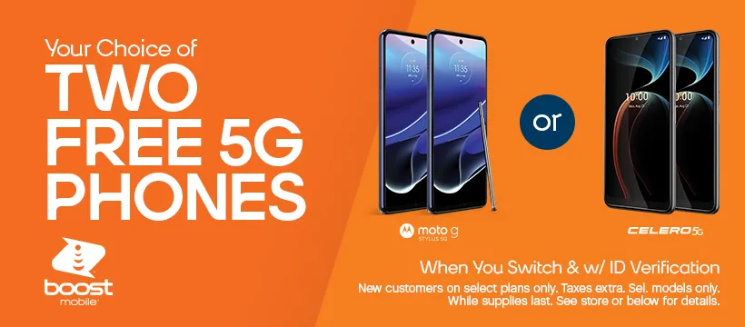 Your Choice of 2 Free 5G Phones